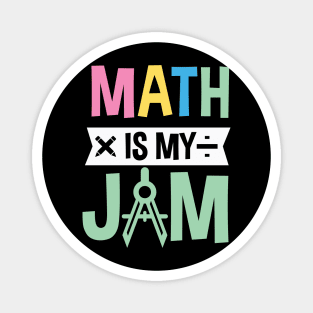 Math is My Jam Magnet